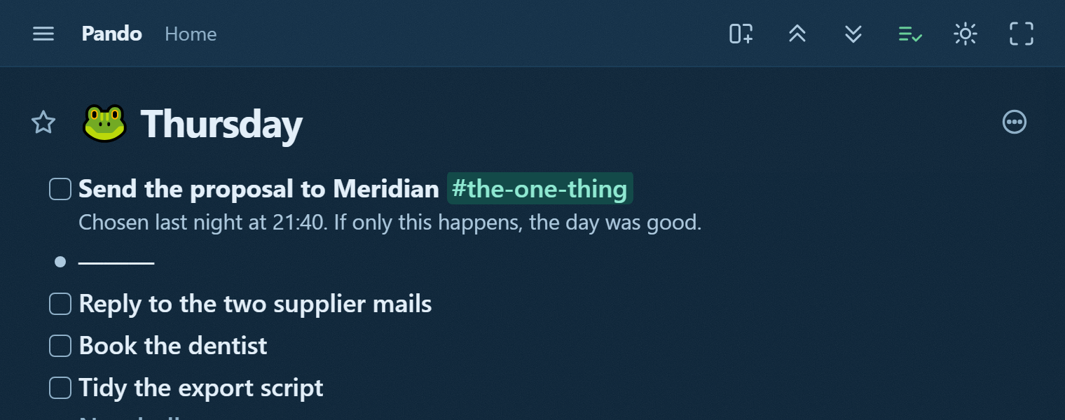 A Thursday in Pando: one task marked THE ONE THING with a note saying when it was chosen, above a line, with three optional tasks below