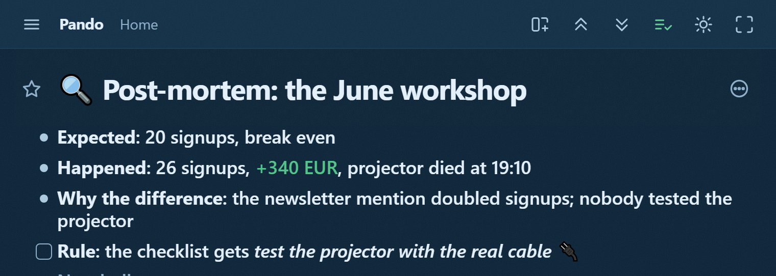 A post-mortem in Pando: expected, happened, why the difference, and one rule as a checkbox