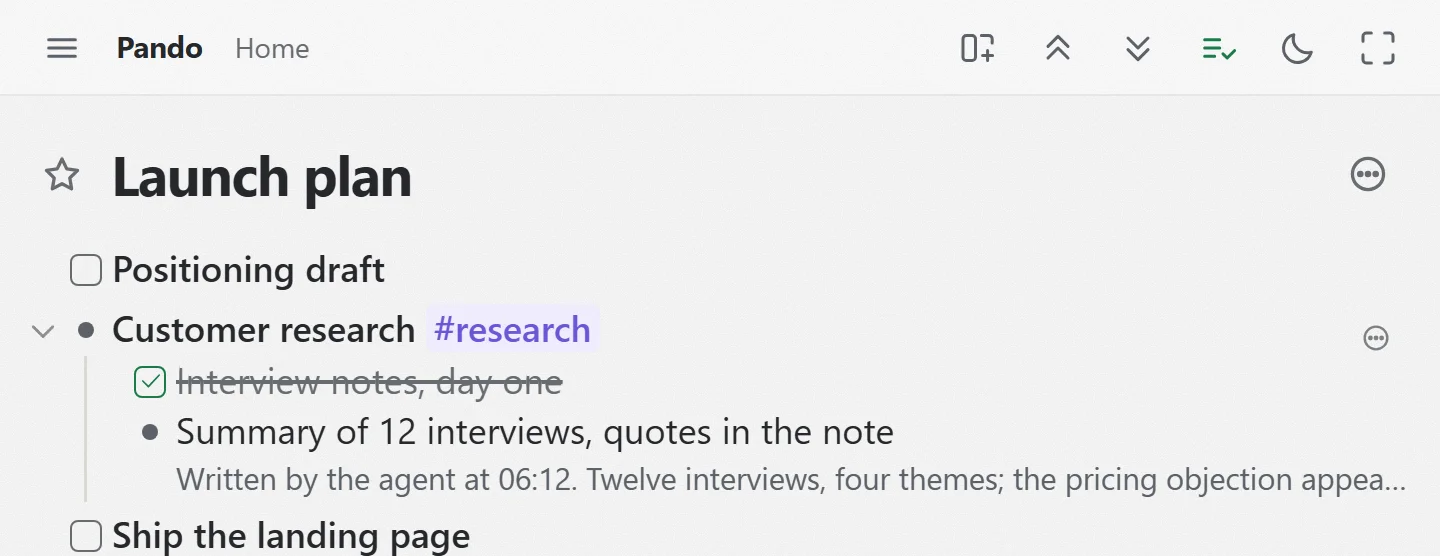 A Pando outline called Launch plan. Under it: Positioning draft, Customer research tagged #research with two children, one ticked off, and a summary bullet whose note says the agent wrote it at 06:12.